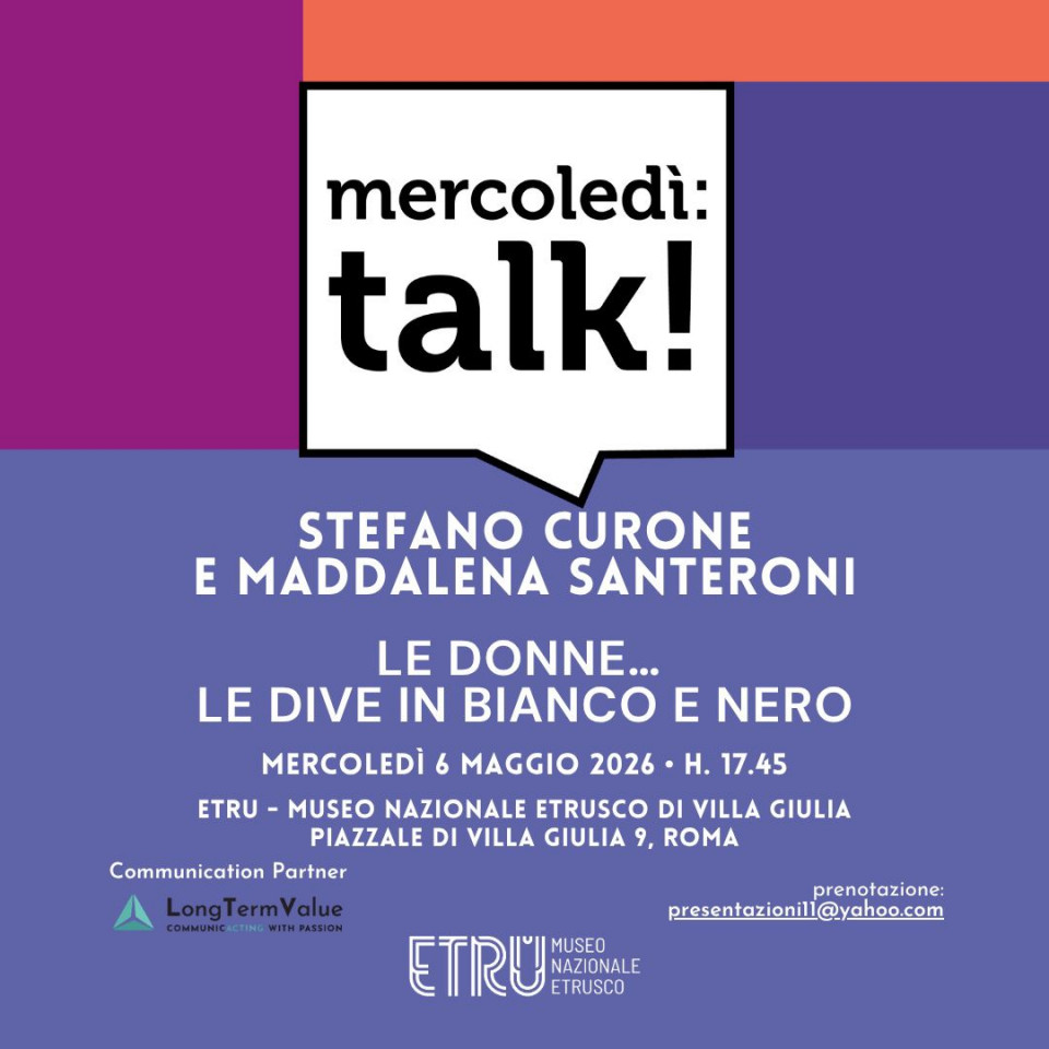 MERCOLEDÌ TALK<br /><br />LE DIVE IN BIANCO E NERO<br />Conferenza dedicata alle grandi attrici del cinema italiano anni '20-'50<br /><br />"LE DIVE IN BIANCO E NERO", conferenza che ripercorre volti e storie delle icone che hanno reso grande il cinema italiano prima del colore. Appuntamento il 6 Maggio alle 17,45 al Museo Nazionale Etrusco.<br /><br />Da Francesca Bertini e Lyda Borelli, regine del muto, ad Anna Magnani, Alida Valli e Silvana Mangano, simboli del Neorealismo e della rinascita. Un viaggio tra sguardi, scandali e talento che hanno segnato un’epoca.<br /><br />STEFANO CURONE e MADDALENA SANTERONI ci guideranno alla scoperta di donne simbolo di un’epoca.<br /><br />Ingresso libero fino a esaurimento posti.